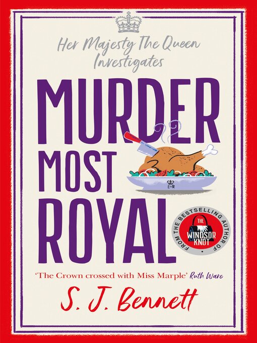 Title details for Murder Most Royal by S.J. Bennett - Available